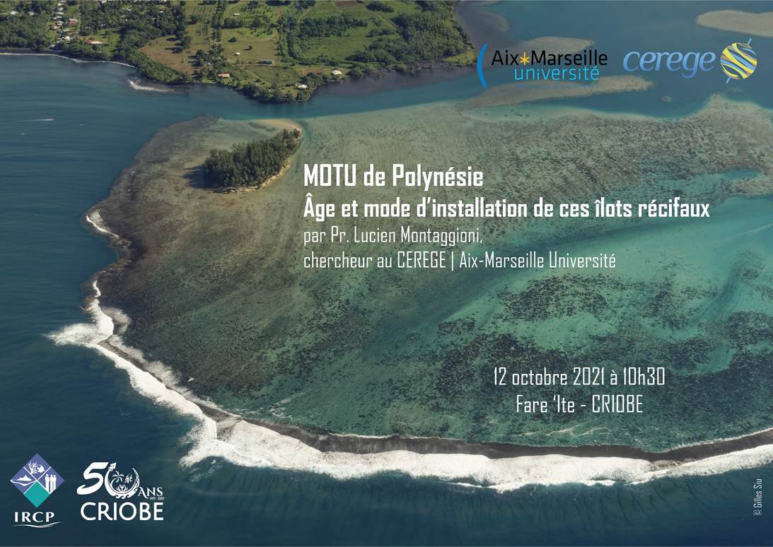 Conférence MOTU de Polynésie, Âge et mode d’installation de ces îlots récifaux | Criobe